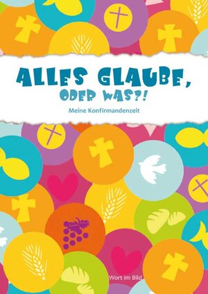 Buchcover Alles Glaube, oder was?! | Miriam Roll | EAN 9783886549528 | ISBN 3-88654-952-6 | ISBN 978-3-88654-952-8