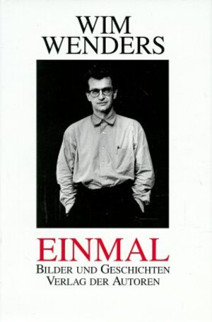 Buchcover Einmal | Wim Wenders | EAN 9783886611515 | ISBN 3-88661-151-5 | ISBN 978-3-88661-151-5