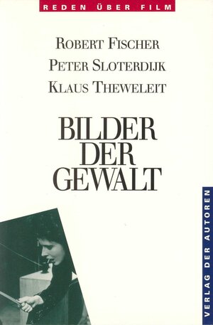 Buchcover Bilder der Gewalt | Peter Sloterdijk | EAN 9783886611539 | ISBN 3-88661-153-1 | ISBN 978-3-88661-153-9