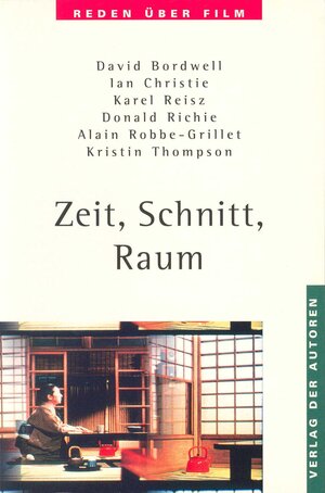 Zeit, Schnitt, Raum