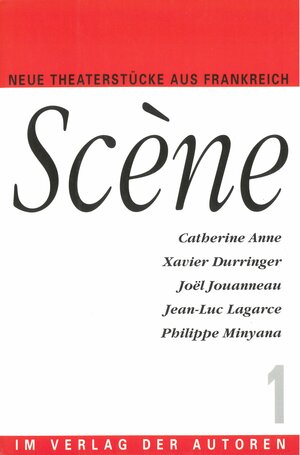 Buchcover Scène 1 | Xavier Durringer | EAN 9783886612116 | ISBN 3-88661-211-2 | ISBN 978-3-88661-211-6