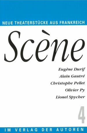 Buchcover Scène 4 | Lionel Spycher | EAN 9783886612390 | ISBN 3-88661-239-2 | ISBN 978-3-88661-239-0