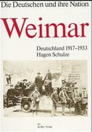 Buchcover Weimar | Hagen Schulze | EAN 9783886800506 | ISBN 3-88680-050-4 | ISBN 978-3-88680-050-6