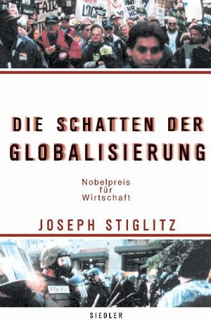 Buchcover Die Schatten der Globalisierung | Joseph  Stiglitz | EAN 9783886807536 | ISBN 3-88680-753-3 | ISBN 978-3-88680-753-6
