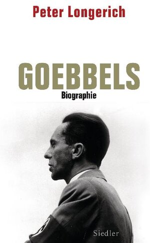Buchcover Joseph Goebbels | Peter Longerich | EAN 9783886808878 | ISBN 3-88680-887-4 | ISBN 978-3-88680-887-8