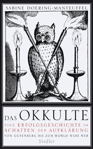 Buchcover Das Okkulte | Sabine Doering-Manteuffel | EAN 9783886808885 | ISBN 3-88680-888-2 | ISBN 978-3-88680-888-5