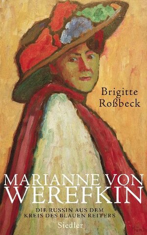 Buchcover Marianne von Werefkin | Brigitte Roßbeck | EAN 9783886809134 | ISBN 3-88680-913-7 | ISBN 978-3-88680-913-4