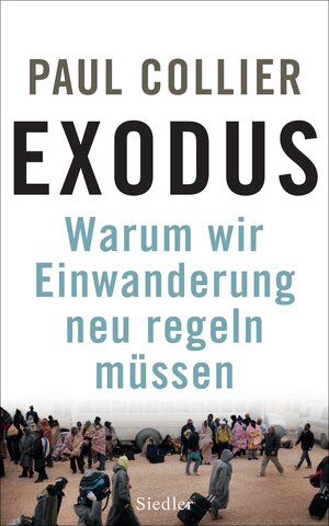 Buchcover Exodus | Paul Collier | EAN 9783886809400 | ISBN 3-88680-940-4 | ISBN 978-3-88680-940-0