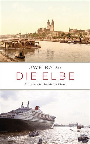 Buchcover Die Elbe | Uwe Rada | EAN 9783886809950 | ISBN 3-88680-995-1 | ISBN 978-3-88680-995-0