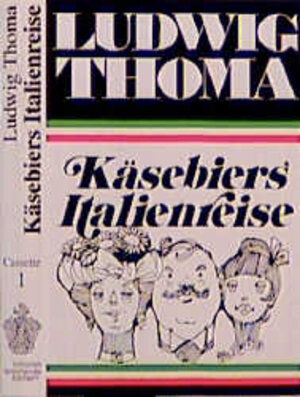 Buchcover Käsebiers Italienreise | Ludwig Thoma | EAN 9783886980987 | ISBN 3-88698-098-7 | ISBN 978-3-88698-098-7