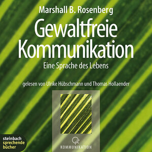 Buchcover Gewaltfreie Kommunikation | Mashall B Rosenberg | EAN 9783886983827 | ISBN 3-88698-382-X | ISBN 978-3-88698-382-7