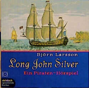 Long John Silver. 3 CDs.