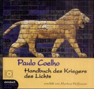 Handbuch des Kriegers des Lichts. 2 CDs