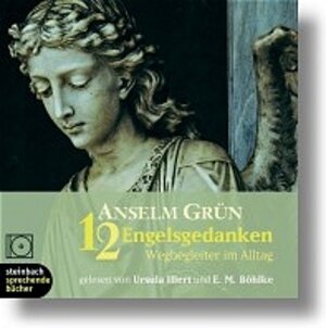 12 Engelsgedanken. CD: Wegbegleiter im Alltag