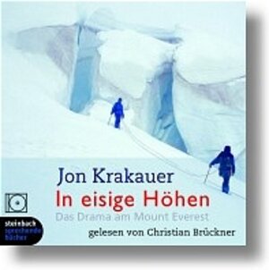 In eisige Höhen. Das Drama am Mount Everest. 9 CDs