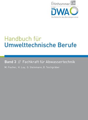 Buchcover Handbuch für Umwelttechnische Berufe | Manfred Fischer | EAN 9783887212513 | ISBN 3-88721-251-7 | ISBN 978-3-88721-251-3