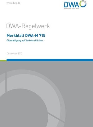 Buchcover Merkblatt DWA-M 715 Ölbeseitigung auf Verkehrsflächen  | EAN 9783887215644 | ISBN 3-88721-564-8 | ISBN 978-3-88721-564-4