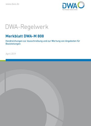 Buchcover Merkblatt DWA-M 808 Handreichungen zur Ausschreibung und zur Wertung von Angeboten für Bauleistungen  | EAN 9783887217952 | ISBN 3-88721-795-0 | ISBN 978-3-88721-795-2