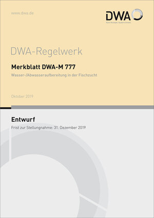 Buchcover Merkblatt DWA-M 777 Wasser-/Abwasseraufbereitung in der Fischzucht (Entwurf)  | EAN 9783887218799 | ISBN 3-88721-879-5 | ISBN 978-3-88721-879-9