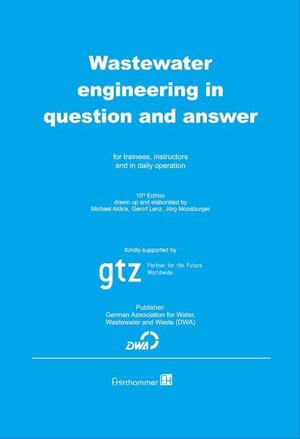 Buchcover Wastewaterengineering in question and answer | Gerolf Lenz | EAN 9783887218973 | ISBN 3-88721-897-3 | ISBN 978-3-88721-897-3