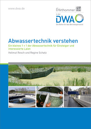Buchcover Abwassertechnik verstehen | Helmut Dr. Resch | EAN 9783887219598 | ISBN 3-88721-959-7 | ISBN 978-3-88721-959-8