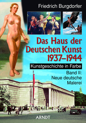 Buchcover Das Haus der Deutschen Kunst 1937-1944 | Friedrich Burgdorfer | EAN 9783887410995 | ISBN 3-88741-099-8 | ISBN 978-3-88741-099-5