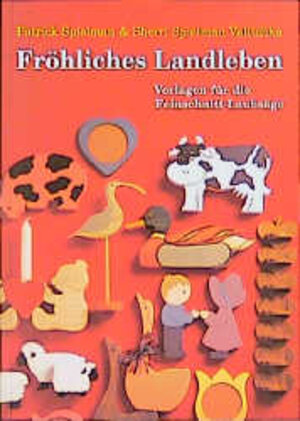 Buchcover Fröhliches Landleben | Patrick Spielman | EAN 9783887464004 | ISBN 3-88746-400-1 | ISBN 978-3-88746-400-4