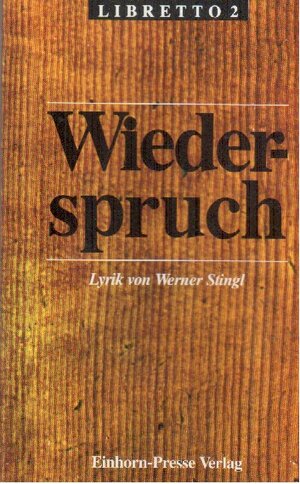 Buchcover Wiederspruch | Werner Stingl | EAN 9783887560621 | ISBN 3-88756-062-0 | ISBN 978-3-88756-062-1