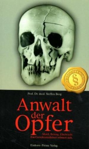 Buchcover Anwalt der Opfer | Steffen Berg | EAN 9783887564650 | ISBN 3-88756-465-0 | ISBN 978-3-88756-465-0