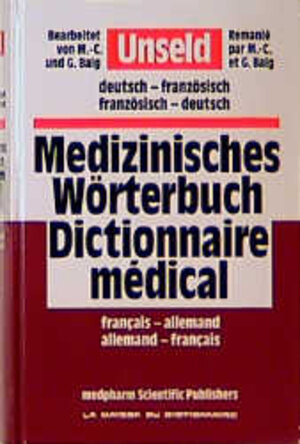 Buchcover Medizinisches Wörterbuch /Dictionnaire medical  | EAN 9783887630201 | ISBN 3-88763-020-3 | ISBN 978-3-88763-020-1