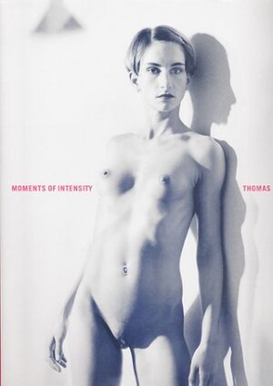 Buchcover Moments of Intensity | Thomas Karsten | EAN 9783887691769 | ISBN 3-88769-176-8 | ISBN 978-3-88769-176-9