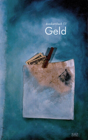 Buchcover Geld | EAN 9783887692537 | ISBN 3-88769-253-5 | ISBN 978-3-88769-253-7