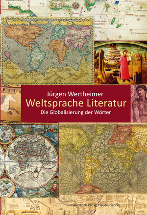 Buchcover Weltsprache Literatur | Jürgen Wertheimer | EAN 9783887694616 | ISBN 3-88769-461-9 | ISBN 978-3-88769-461-6