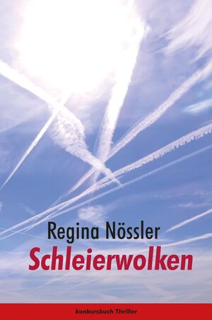 Buchcover Schleierwolken | Regina Nössler | EAN 9783887695637 | ISBN 3-88769-563-1 | ISBN 978-3-88769-563-7