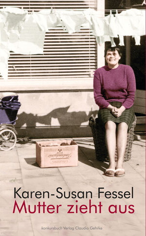 Buchcover Mutter zieht aus | Karen-Susan Fessel | EAN 9783887696801 | ISBN 3-88769-680-8 | ISBN 978-3-88769-680-1