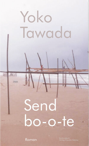 Buchcover Sendbo-o-te | Yoko Tawada | EAN 9783887696887 | ISBN 3-88769-688-3 | ISBN 978-3-88769-688-7