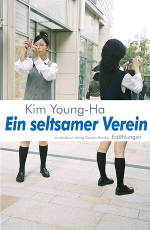 Buchcover Ein seltsamer Verein. Zehn Kurzthriller | Young-Ha Kim | EAN 9783887697761 | ISBN 3-88769-776-6 | ISBN 978-3-88769-776-1