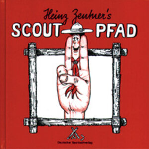 Buchcover Heinz Zentner's Scout-Pfad | Heinz Zentner | EAN 9783887781811 | ISBN 3-88778-181-3 | ISBN 978-3-88778-181-1