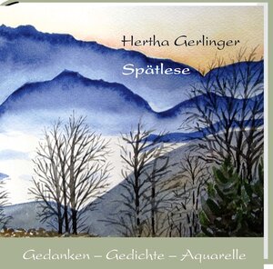 Buchcover Spätlese | Hertha Gerlinger | EAN 9783887785017 | ISBN 3-88778-501-0 | ISBN 978-3-88778-501-7