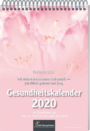Buchcover Gesundheitskalender 2020 | Karl Hecht | EAN 9783887785703 | ISBN 3-88778-570-3 | ISBN 978-3-88778-570-3