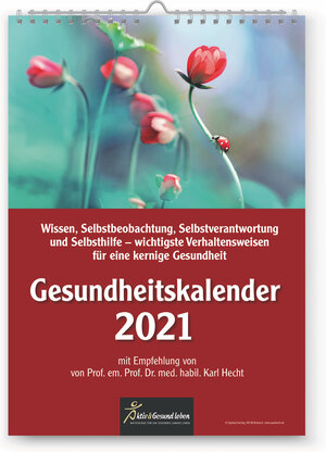 Buchcover Gesundheitskalender 2021 | Karl Prof. em. Prof. Dr. med. habil Hecht | EAN 9783887785819 | ISBN 3-88778-581-9 | ISBN 978-3-88778-581-9