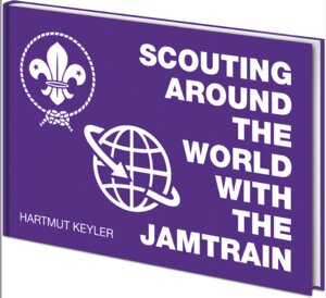 Buchcover Scouting around the World with the Jamtrain | Hartmut Keyler | EAN 9783887788360 | ISBN 3-88778-836-2 | ISBN 978-3-88778-836-0