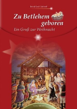 Buchcover Zu Betlehem geboren - Nr. 656 | Seel Hoffend Bernd | EAN 9783887865535 | ISBN 3-88786-553-7 | ISBN 978-3-88786-553-5