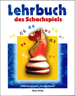 Buchcover Lehrbuch des Schachspiels | Alfred Brinckmann | EAN 9783888052446 | ISBN 3-88805-244-0 | ISBN 978-3-88805-244-6