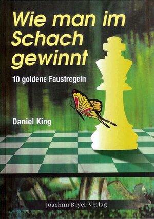 Buchcover Wie man im Schach gewinnt | Daniel King | EAN 9783888052866 | ISBN 3-88805-286-6 | ISBN 978-3-88805-286-6