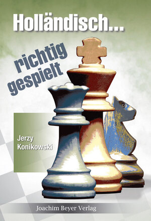 Buchcover Holländisch - richtig gespielt | Jerzy Konikowski | EAN 9783888054990 | ISBN 3-88805-499-0 | ISBN 978-3-88805-499-0