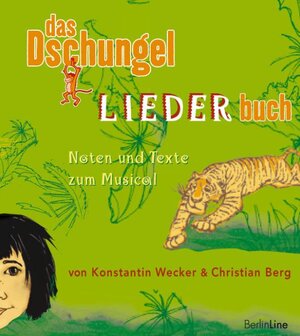 Buchcover Das Dschungel-LIEDER-Buch | Christian Berg | EAN 9783888082856 | ISBN 3-88808-285-4 | ISBN 978-3-88808-285-6