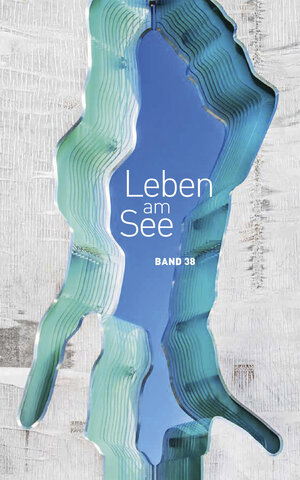 Buchcover Leben am See Band 38  | EAN 9783888125492 | ISBN 3-88812-549-9 | ISBN 978-3-88812-549-2