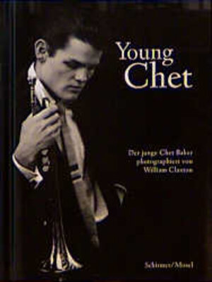 Young Chet. Der junge Chet Baker