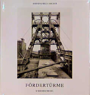 Buchcover Fördertürme | Bernd Becher | EAN 9783888148033 | ISBN 3-88814-803-0 | ISBN 978-3-88814-803-3